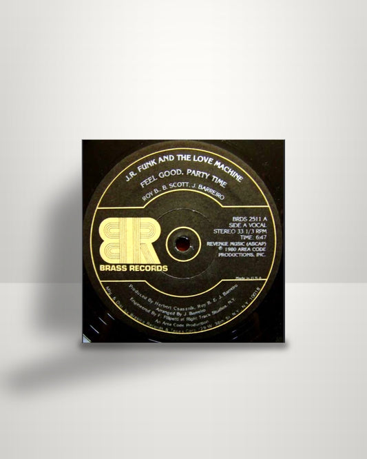 J.R. Funk & The Love Machine – Feel Good, Party Time - 12" - Brass Records US 1980