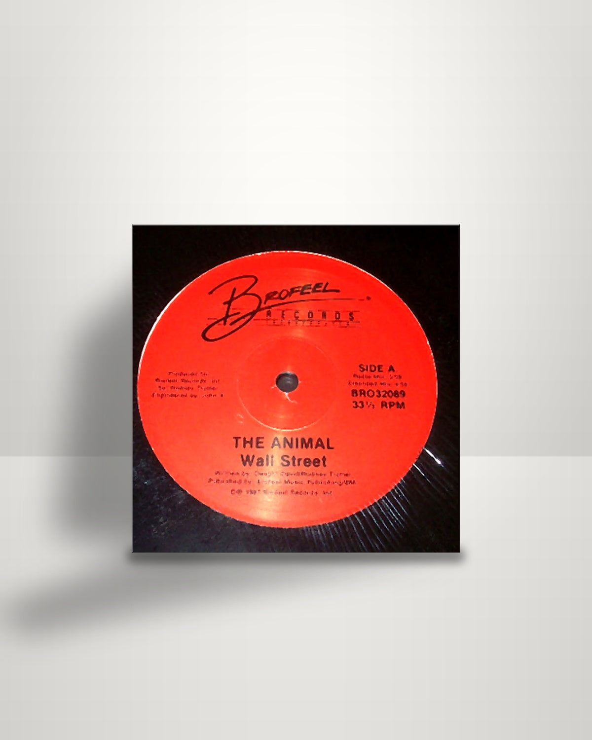 Wall Street – The Animal - 12" - Brofeel Records Incorporated US 1987