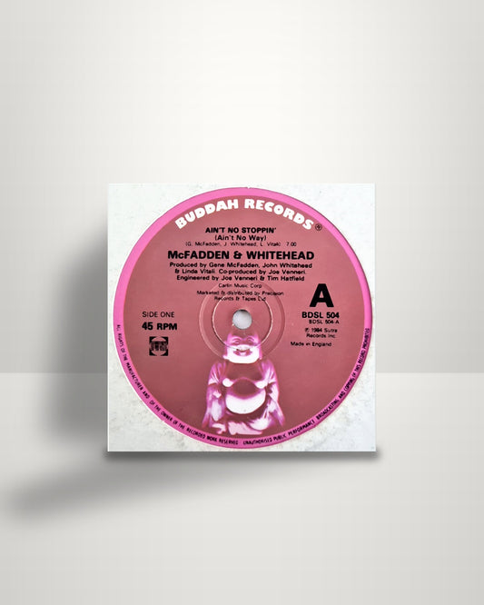 McFadden & Whitehead – Ain't No Stoppin' (Ain't No Way) - 12" - Buddah Records UK 1984