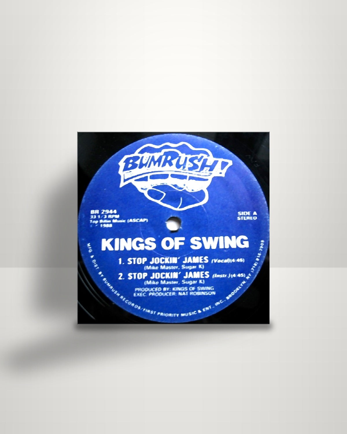 Kings Of Swing – Stop Jockin' James - 12" - Bumrush! US 1988