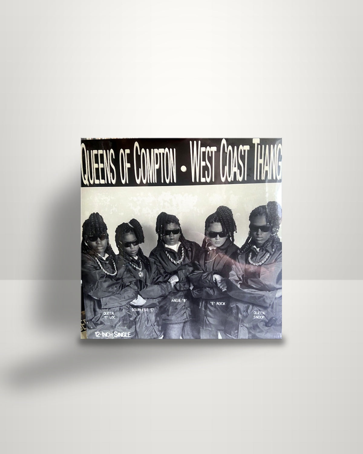 Queens Of Compton – West Coast Thang - 12" - C-Note World Records US 1990
