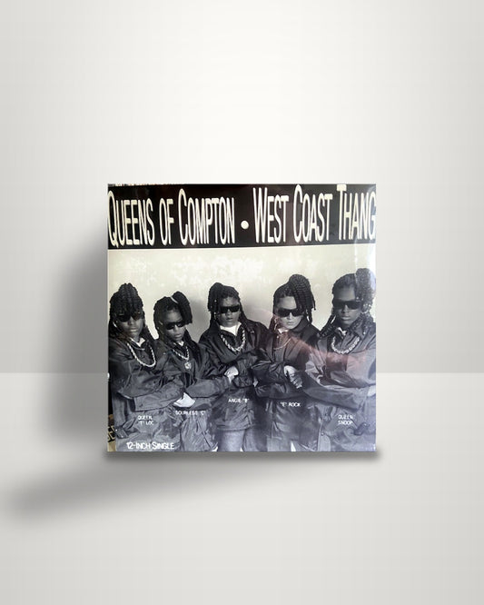 Queens Of Compton – West Coast Thang - 12" - C-Note World Records US 1990