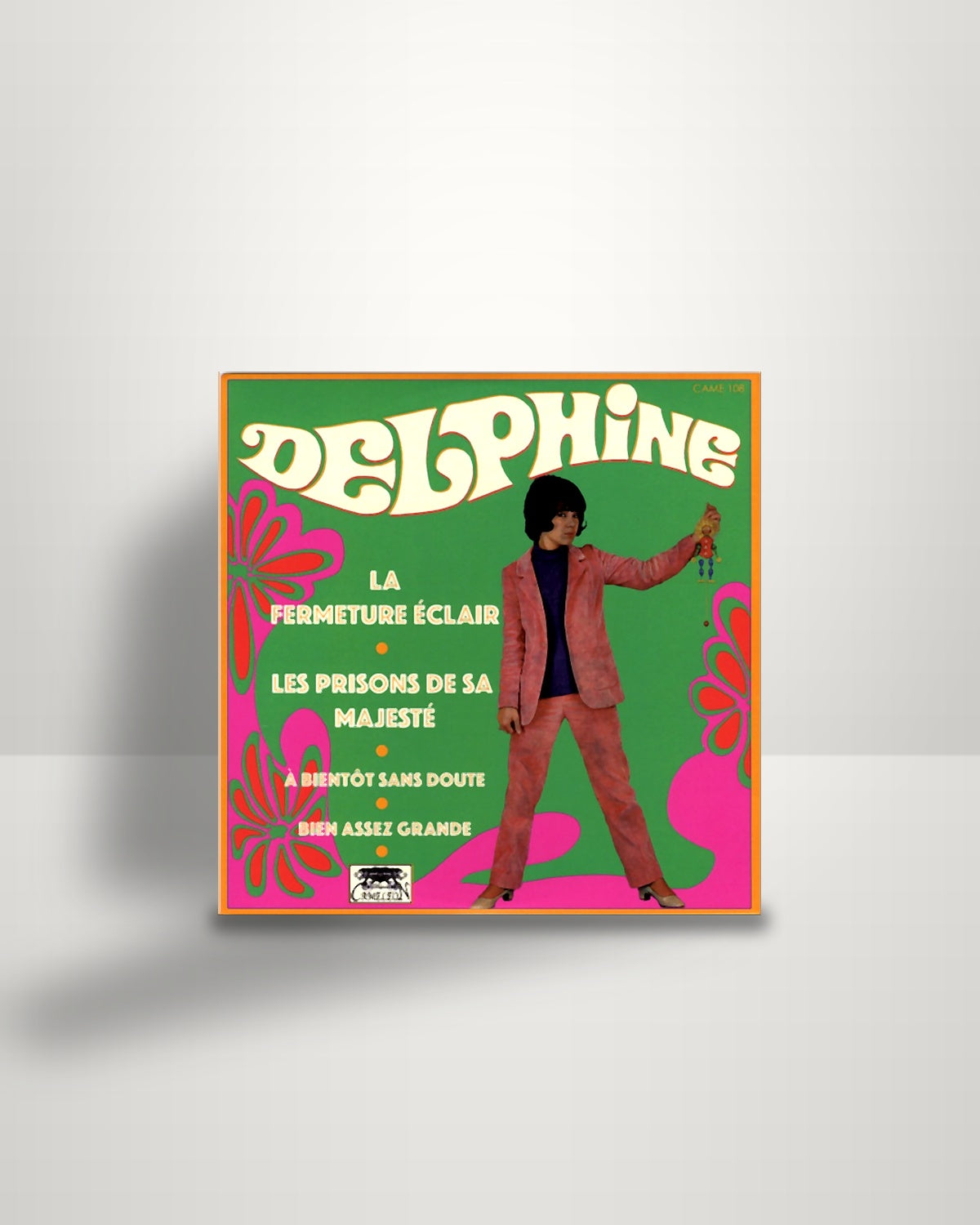 Delphine – La Fermeture Eclair - 7" - Cameleon Records FR 2026