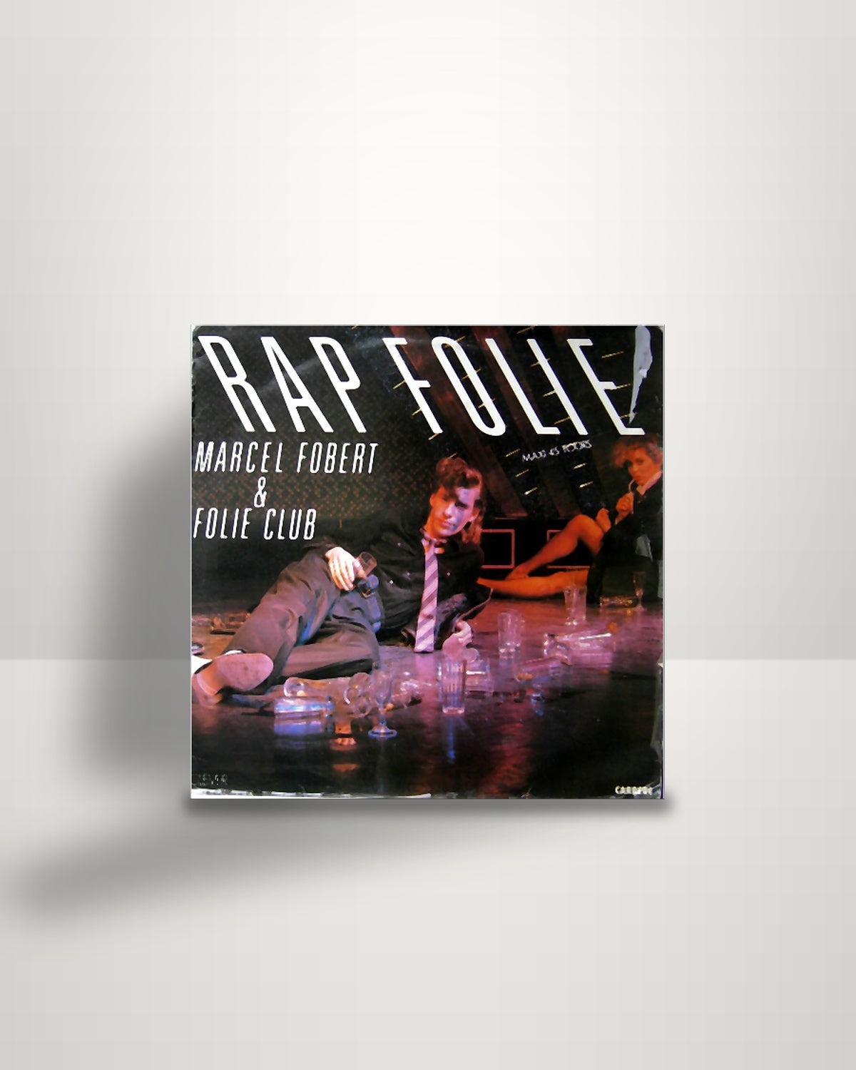 Marcel Fobert & Folie Club – Rapfolie - 12" - Carrere FR 1984
