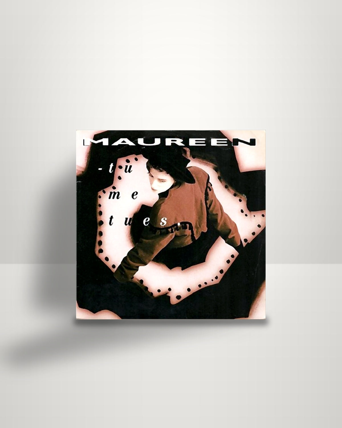 Maureen – Tu Me Tues - 7" - Casablanca FR 1988