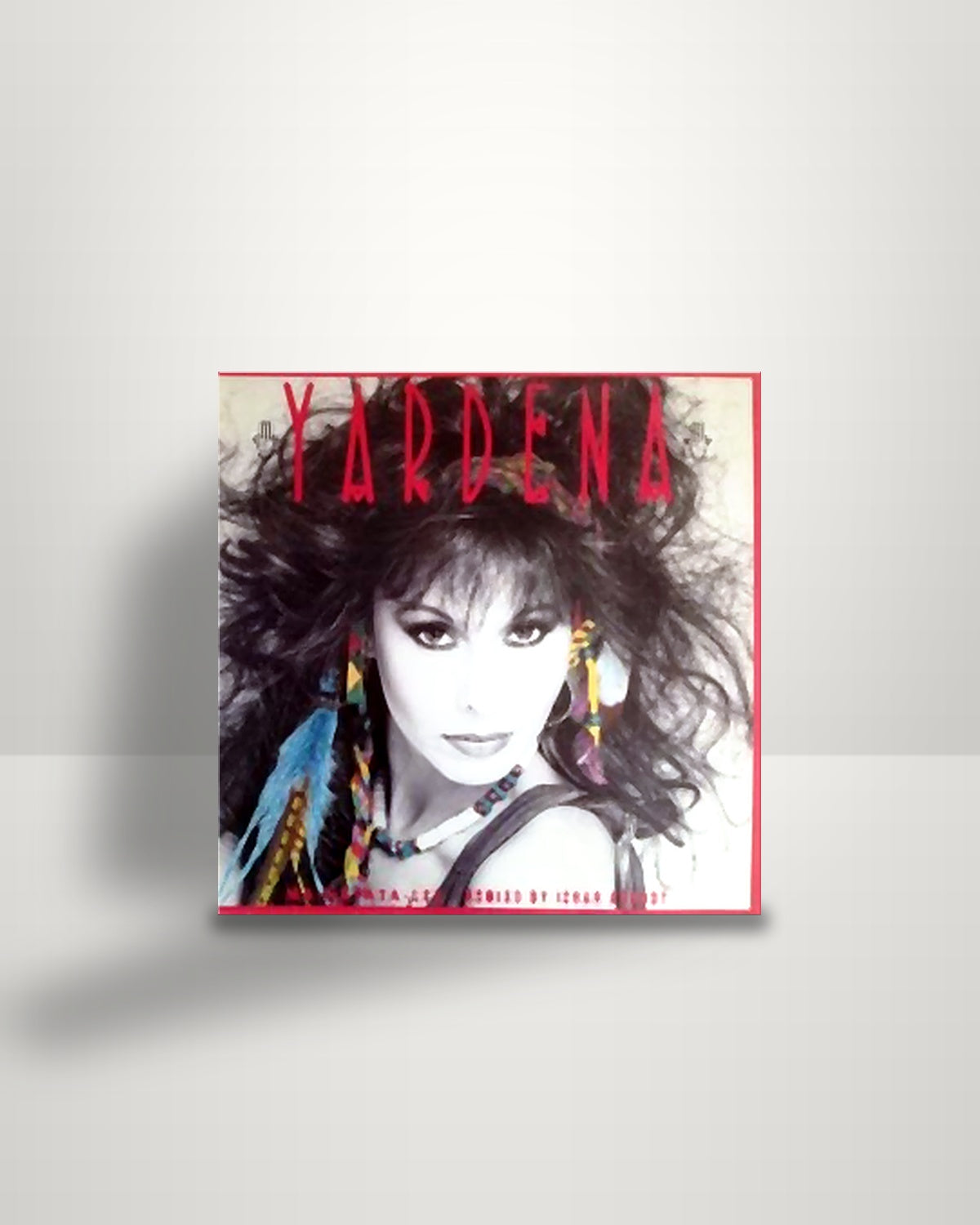Yardena Arazi – Ma-Natata-Lee - 7" - CBS EU 1990