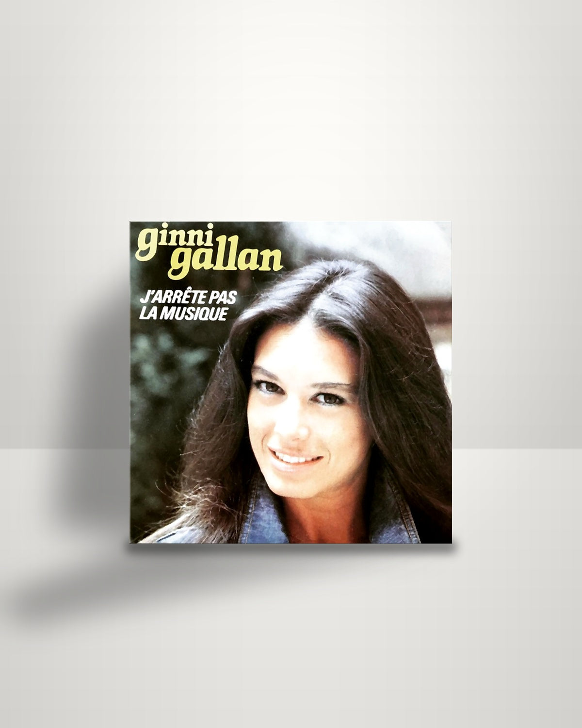 Ginni Gallan – J'arrête Pas La Musique - 7" - CBS FR 1982