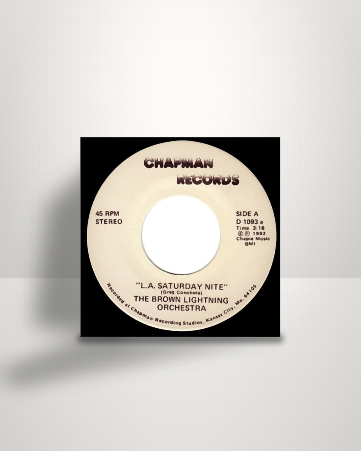 The Brown Lightning Orchestra – L.A. Saturday Nite - 7" - Chapman Records US 1982