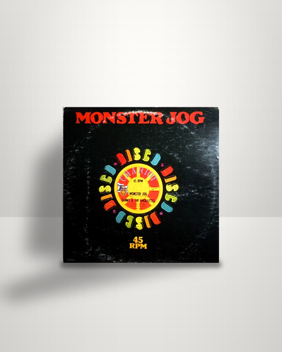 Danny & The Ghoulettes – Monster Jog - 12" - Chariot US