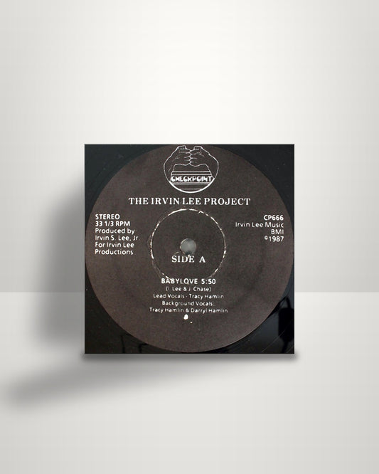 The Irvin Lee Project – Babylove - 12" - Checkpoint Records US 1987