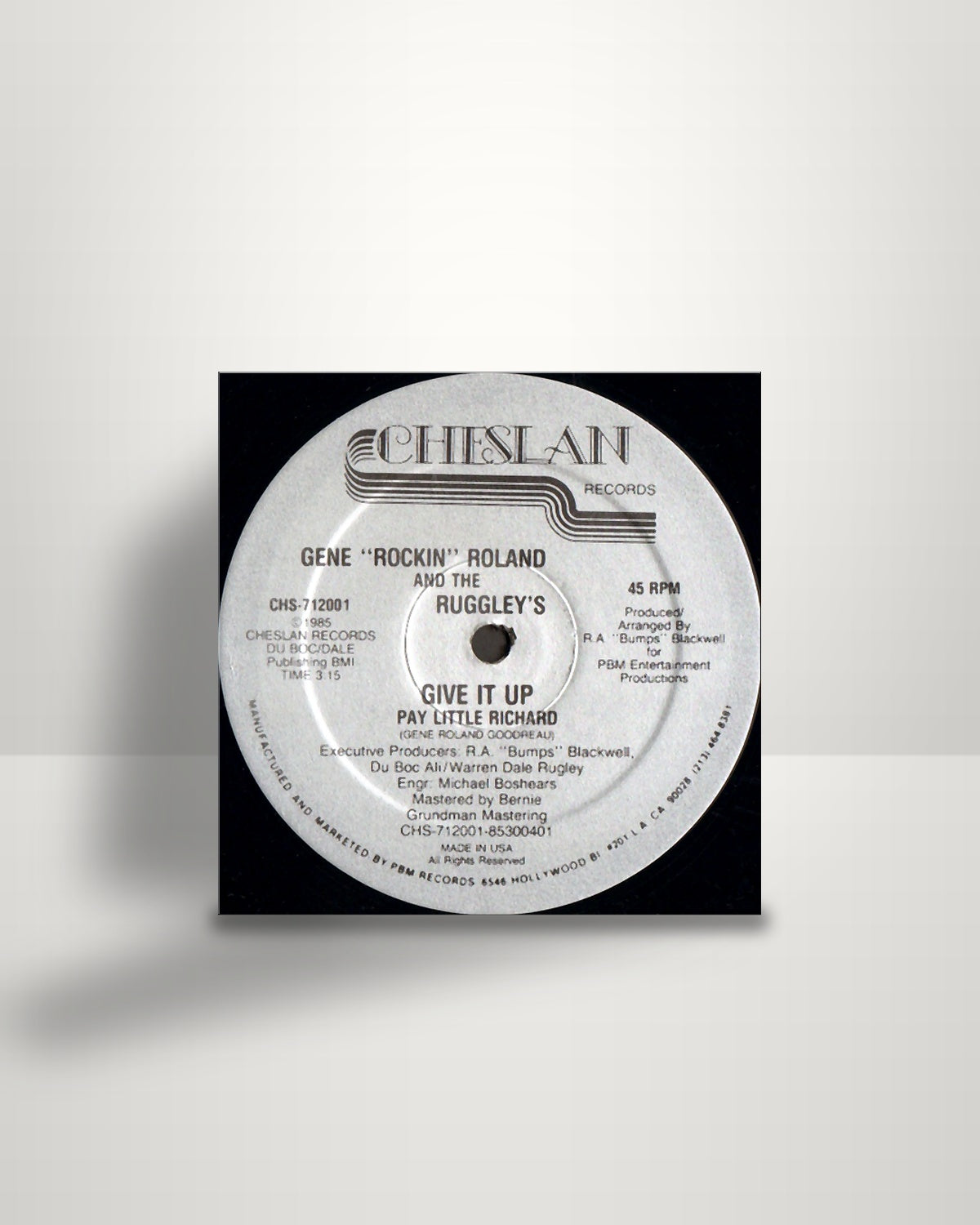 The Gene Roland Goodreau And Rugleys – Give It Up (Pay Little Richard) - 12" - Cheslan Records US 1985