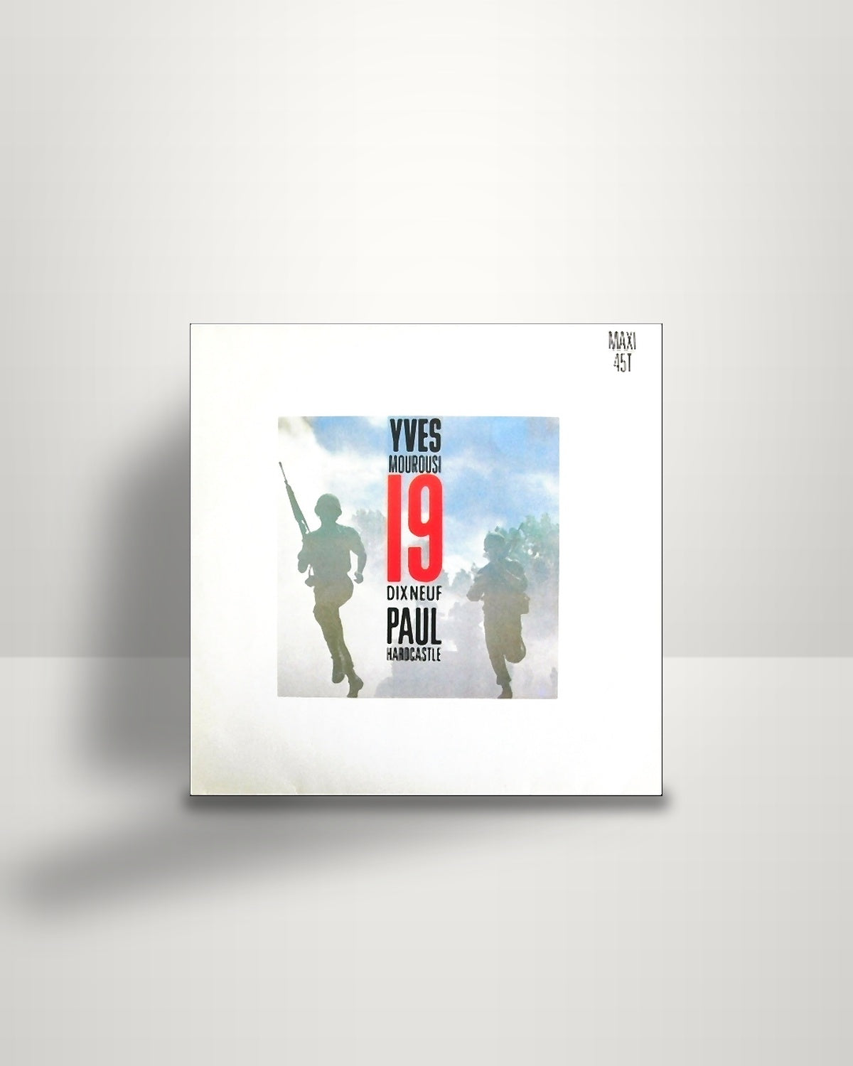 Yves Mourousi, Paul Hardcastle – 19 (Dix-Neuf) - 12" - Chrysalis FR 1985
