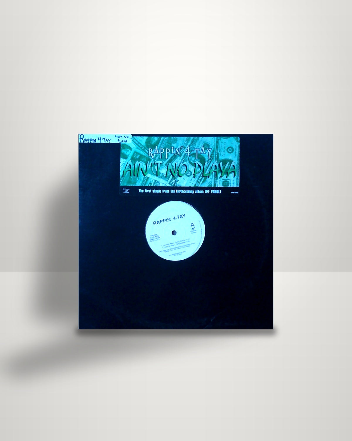 Rappin' 4-Tay – Ain't No Playa - 12" - Chrysalis US 1995