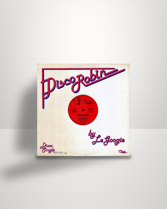 Le Googie – Disco Robin - 12" - Class US 1979