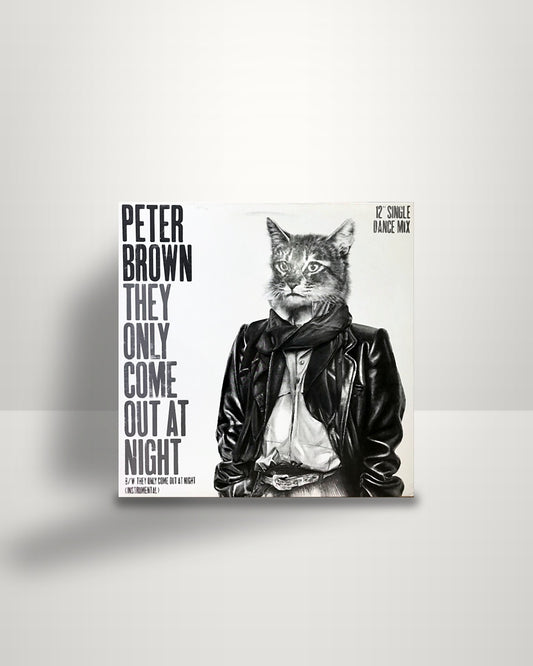 Peter Brown – They Only Come Out At Night - 12" - Columbia US 1984
