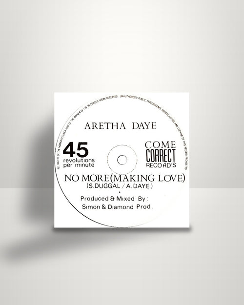Aretha Daye – No More (Making Love) - 12" - Come Correct Records UK 1991