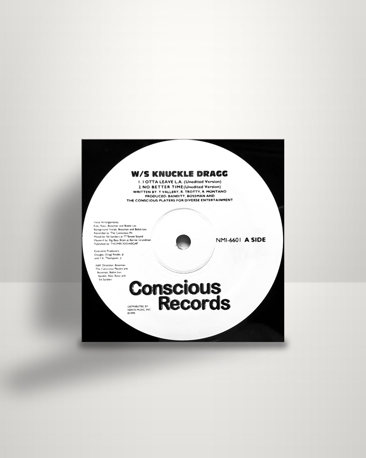 Westside Knuckle Dragg – I Otta Leave L.A. - 12" - Conscious Records US 1999