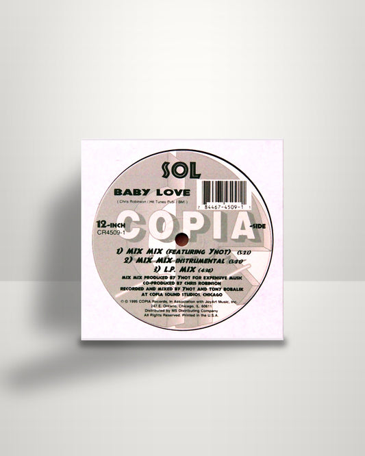 S.O.L. – Baby Love - 12" - Copia Records US 1995