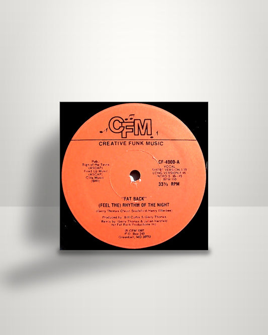 The Fatback Band – (Feel The) Rhythm Of The Night - 12" - Creative Funk US 1987