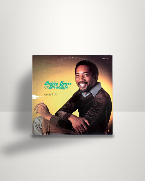 Bobby Jones And New Life – Caught Up - LP - Creed Records US 1980