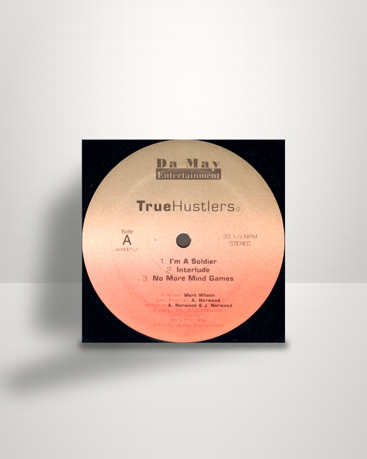 True Hustlers – I'm A Soldier - 12" - Da May Entertainment US 1992