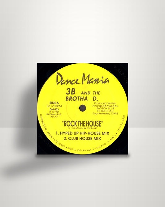 The 3B And Brother D. – Rock The House - 12" - Dance Mania US 1990