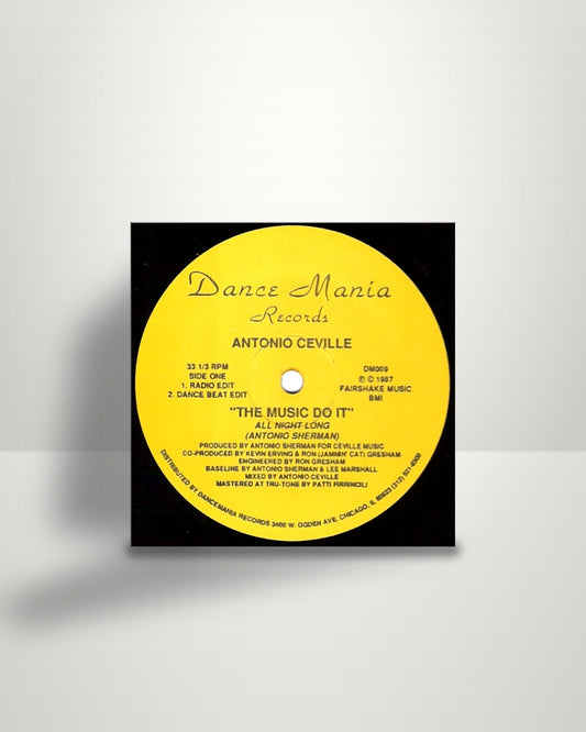 Antonio Ceville – The Music Do It (All Night Long) - 12" - Dance Mania US 1987