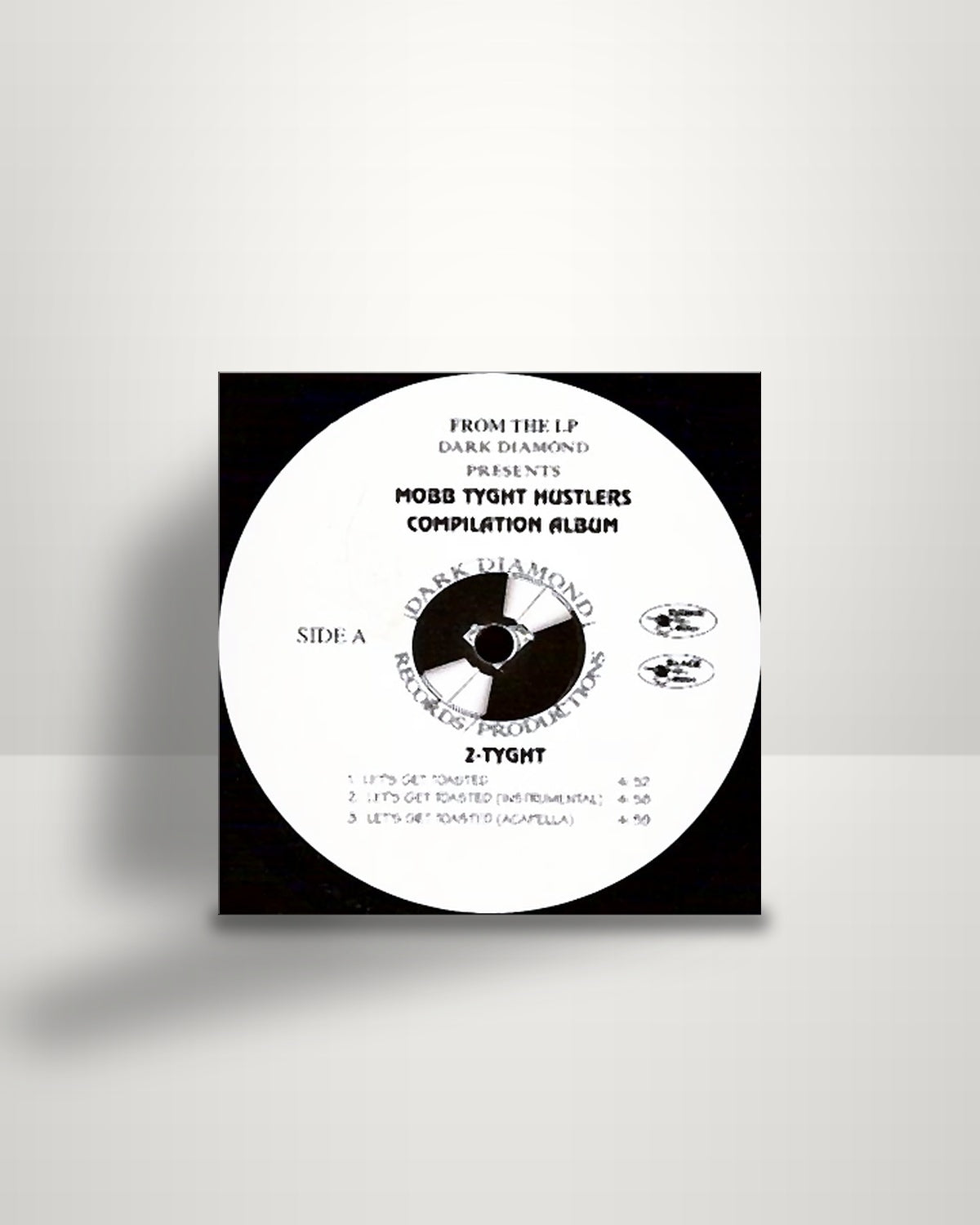 2-Tyght / D.C. – Let's Get Toasted / Would You Do - 12" - Dark Diamond Records US 1997