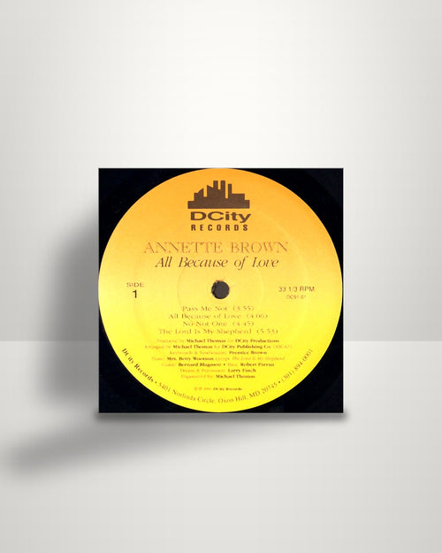 Annette Brown – All Because Of Love - LP - DCity Records US 1991