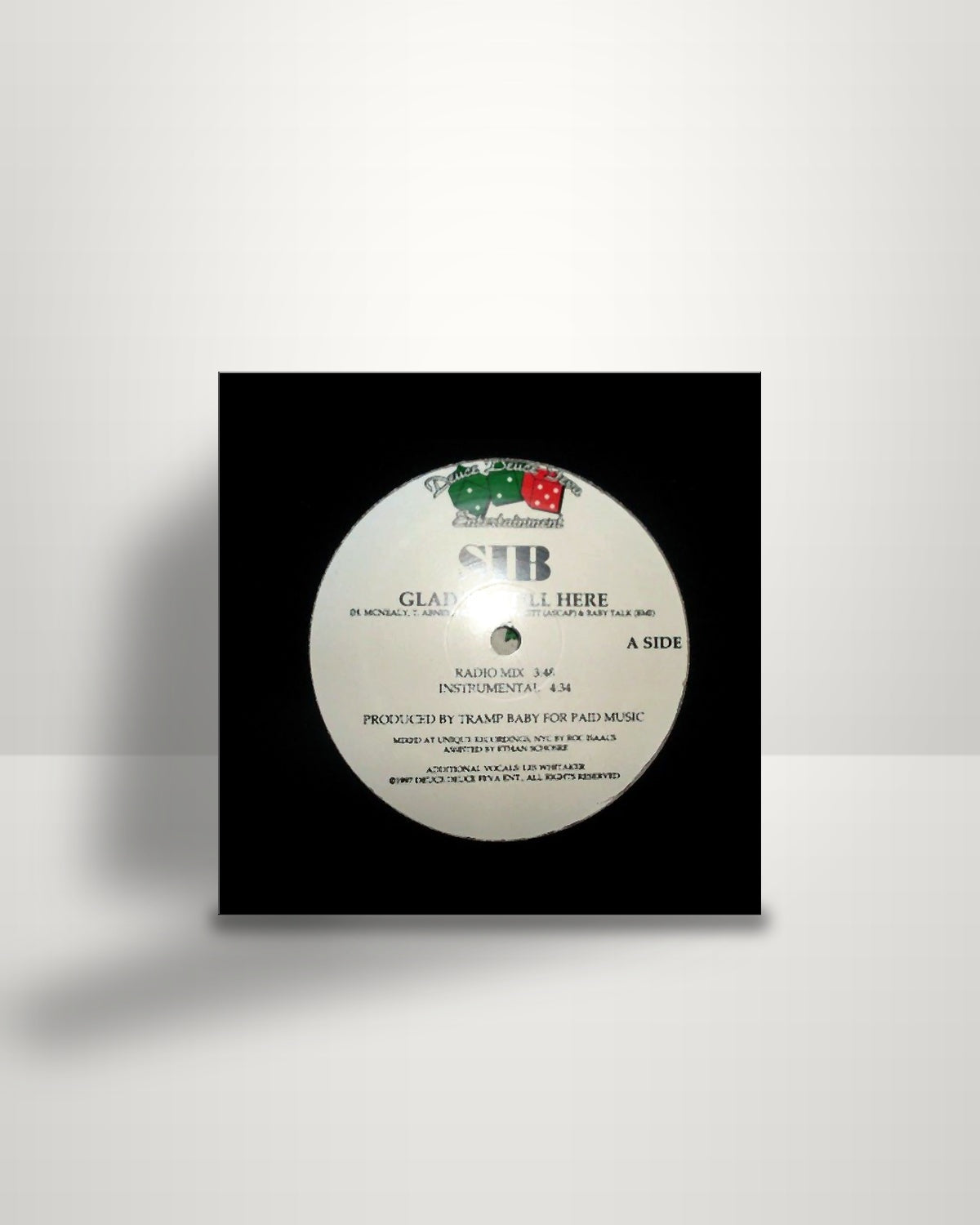SIB – Glad Ya Still Here - 12" - Deuce Deuce Feva Entertainment US 1997
