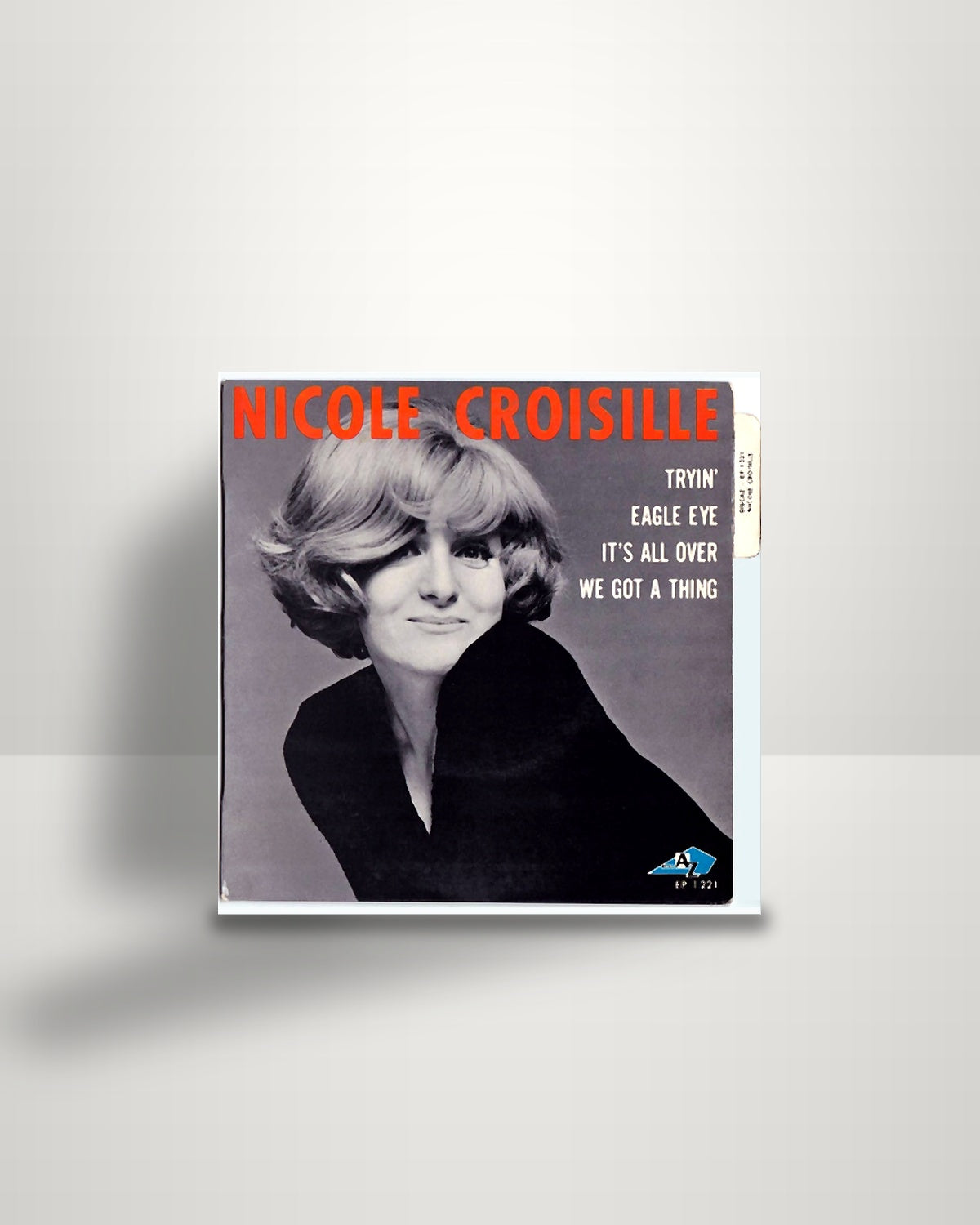 Nicole Croisille – Tryin' / Eagle Eye / It's All Over / We Got A Thing - 7" - Disc'Az FR 1968