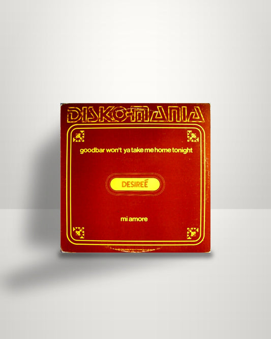 Desireé – Goodbar Won't Ya Take Me Home Tonight / Mi Amore - 12" - Disko-Mania US 1976