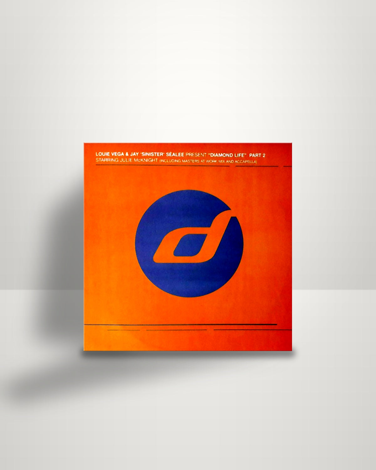 Louie Vega & Jay "Sinister" Sealée Starring Julie McKnight – Diamond Life (Part 2) - 12" - Distance FR 2002