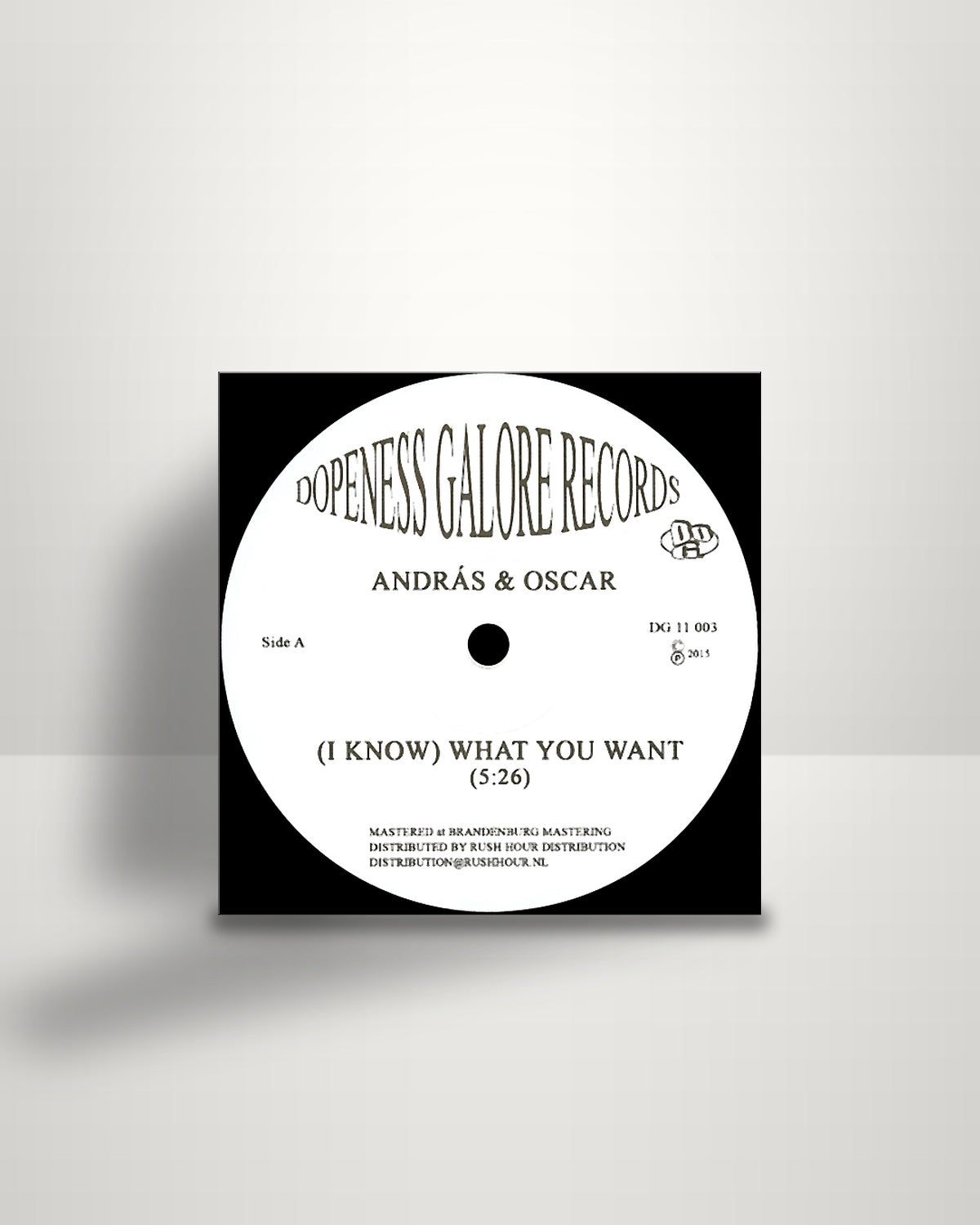 Andras Fox & Oscar Key Sung – (I Know) What You Want - 12" - Dopeness Galore NL 2015