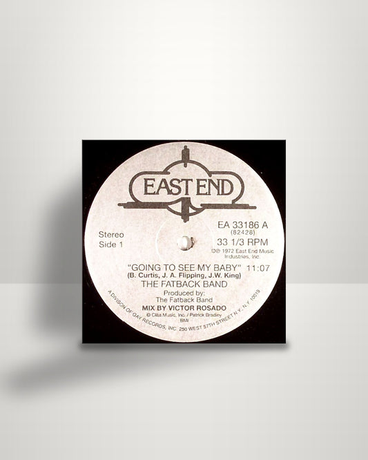 The Fatback Band – Going To See My Baby - 12" - East End US 2009