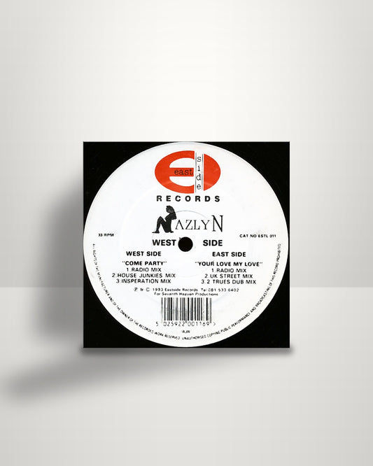 Nazlyn – Come Party - 12" - Eastside Records UK 1993