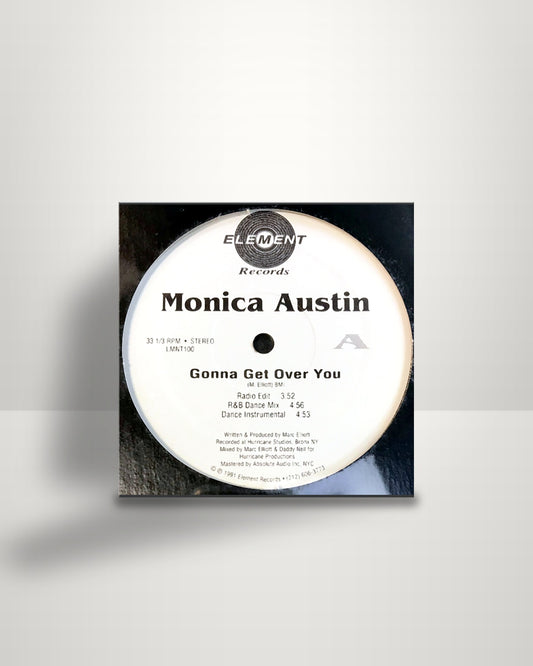 Monica Austin – Gonna Get Over You - 12" - Element Records US 1991