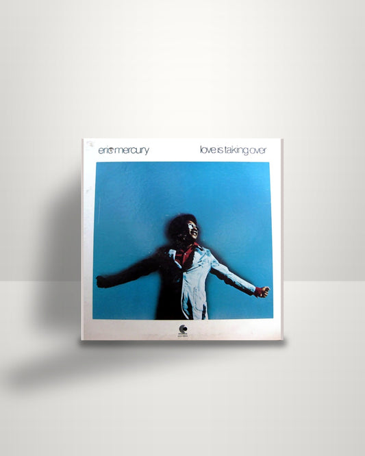 Eric Mercury – Love Is Taking Over - LP - Enterprise US 1973