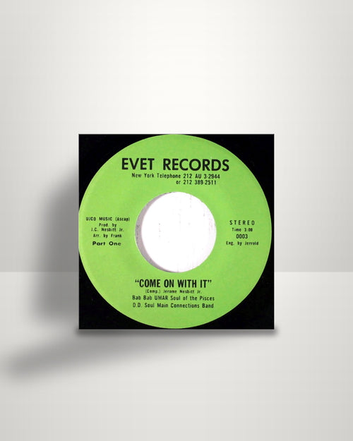 Bab Bab Umar Soul Of The Pisces – Come On With It - 7" - Evet Records US 1970