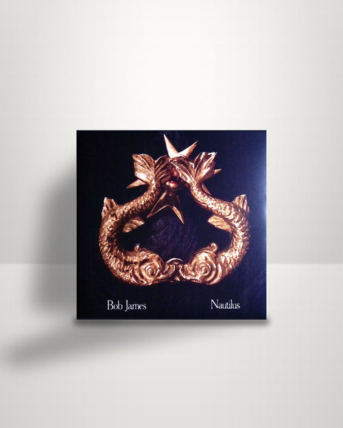 Bob James – Nautilus - 7" - Evosound US 2020