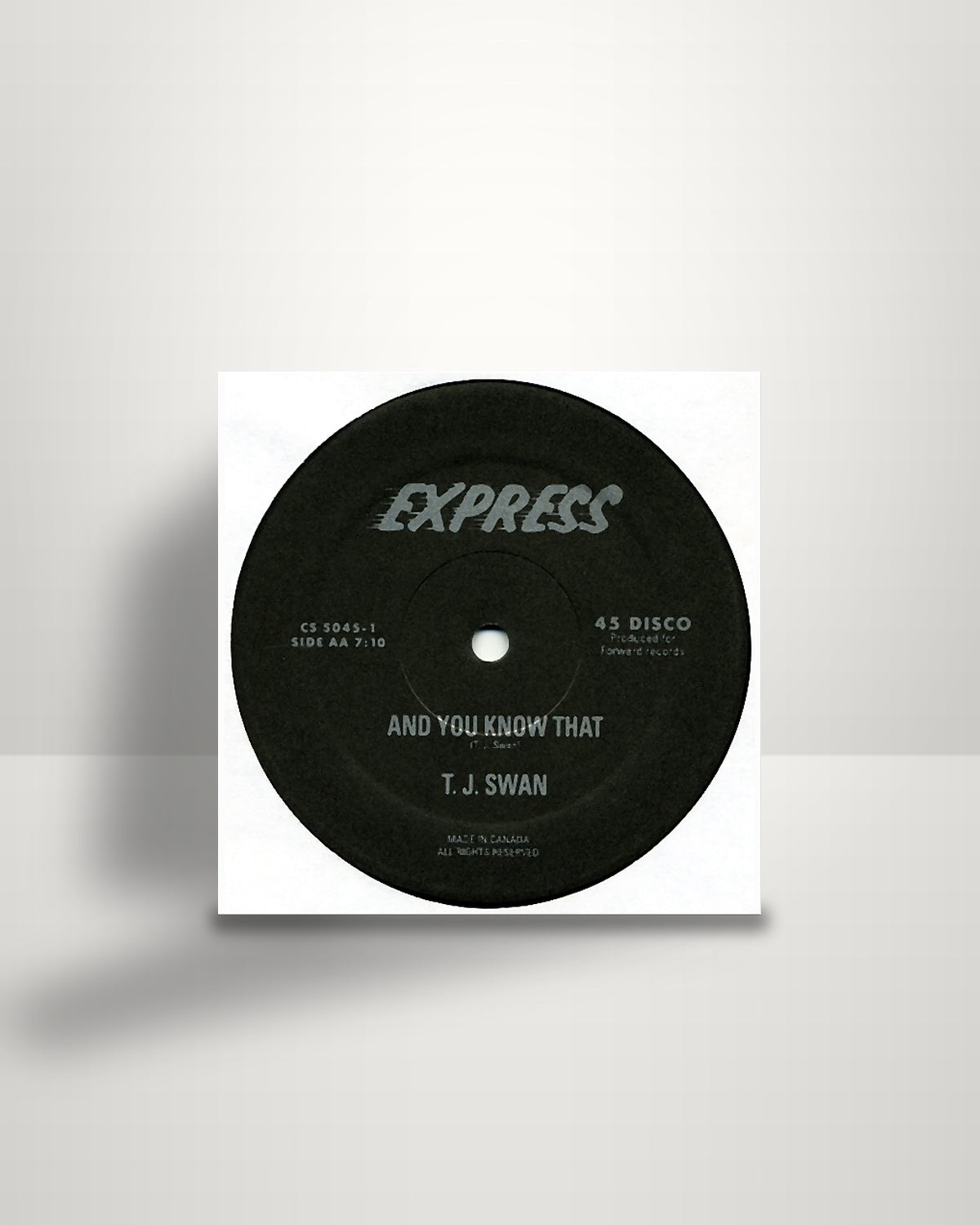 TJ Swann – And You Know That - 12" - Express Records CA