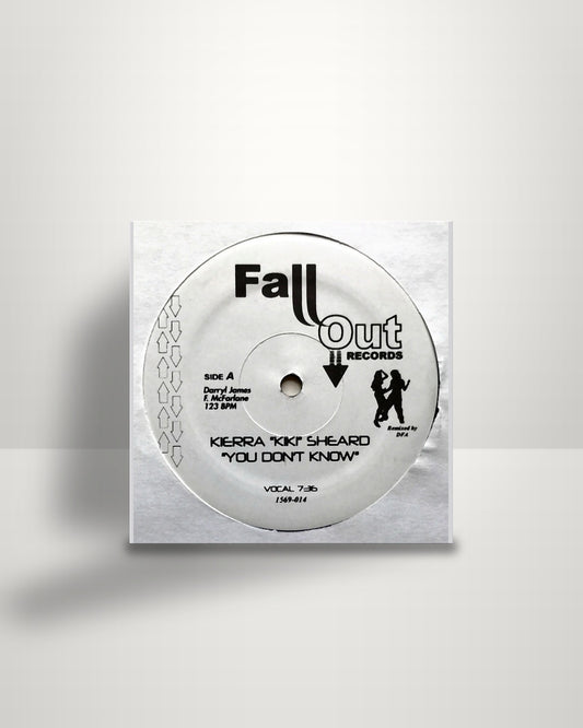 Kierra Sheard – You Don't Know - 12" - Fall Out Records US 2005