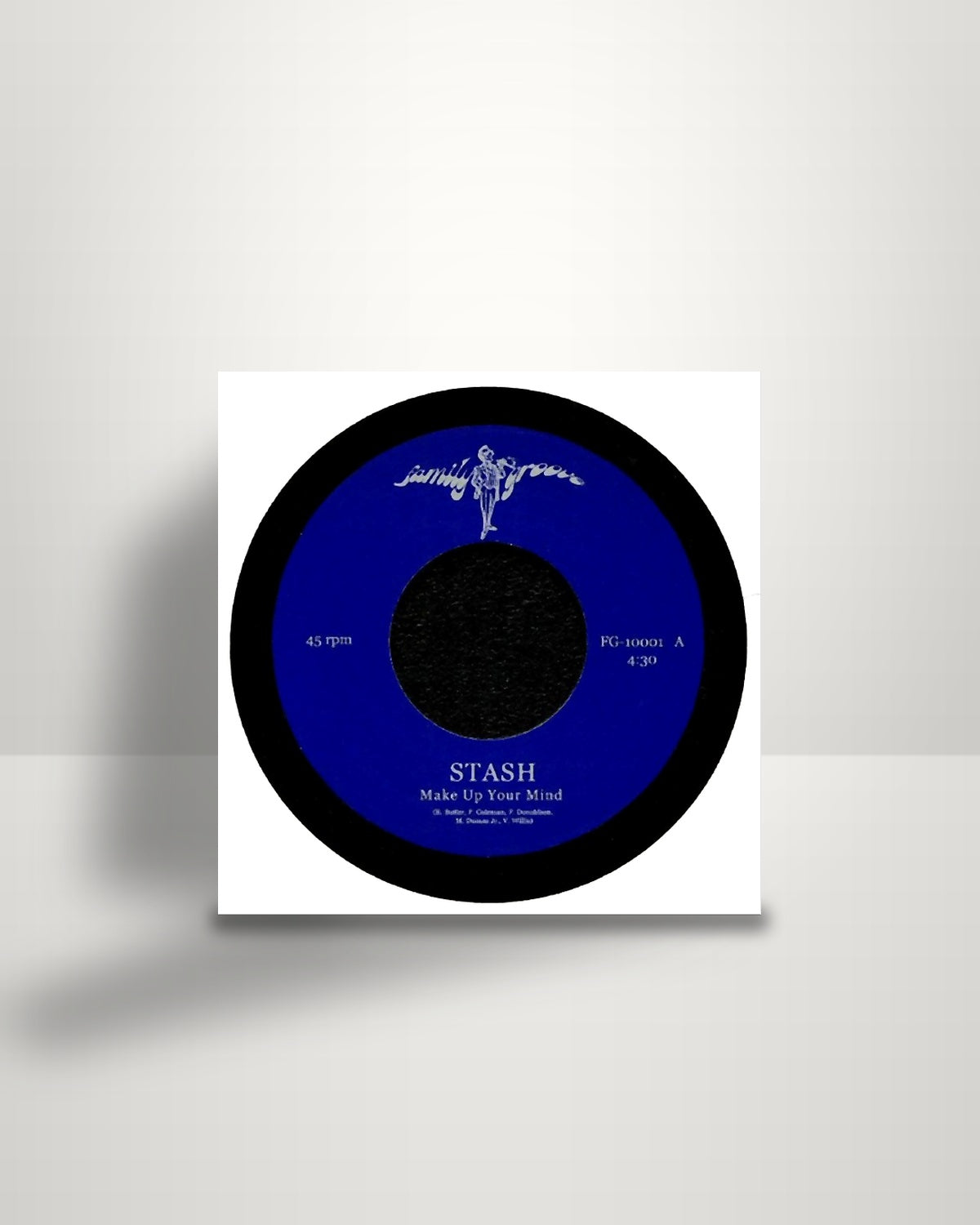 Rasputin's Stash – Make Up Your Mind - 7" - Family Groove Records US 2019
