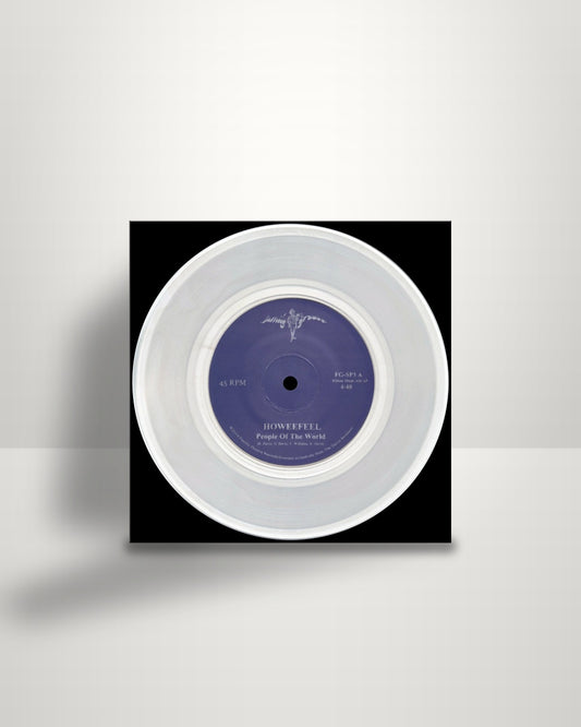 Howeefeel – People Of The World - 7" - Family Groove Records US 2013