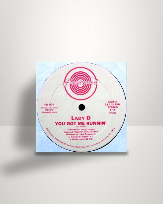 Lady D – You Got Me Runnin' - 12" - Fleetwood Records US 1984