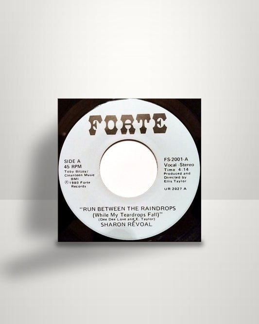 Sharon Revoal – Run Between The Raindrops (While My Teardrops Fall) - 7" - Forte Records US 1980