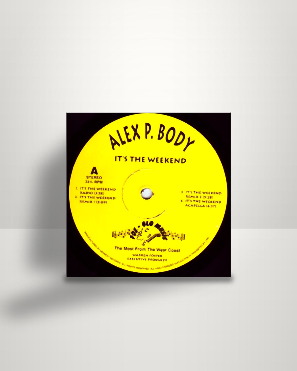 Alex P. Body – It's The Weekend - 12" - Fos-Glo Music US 1995