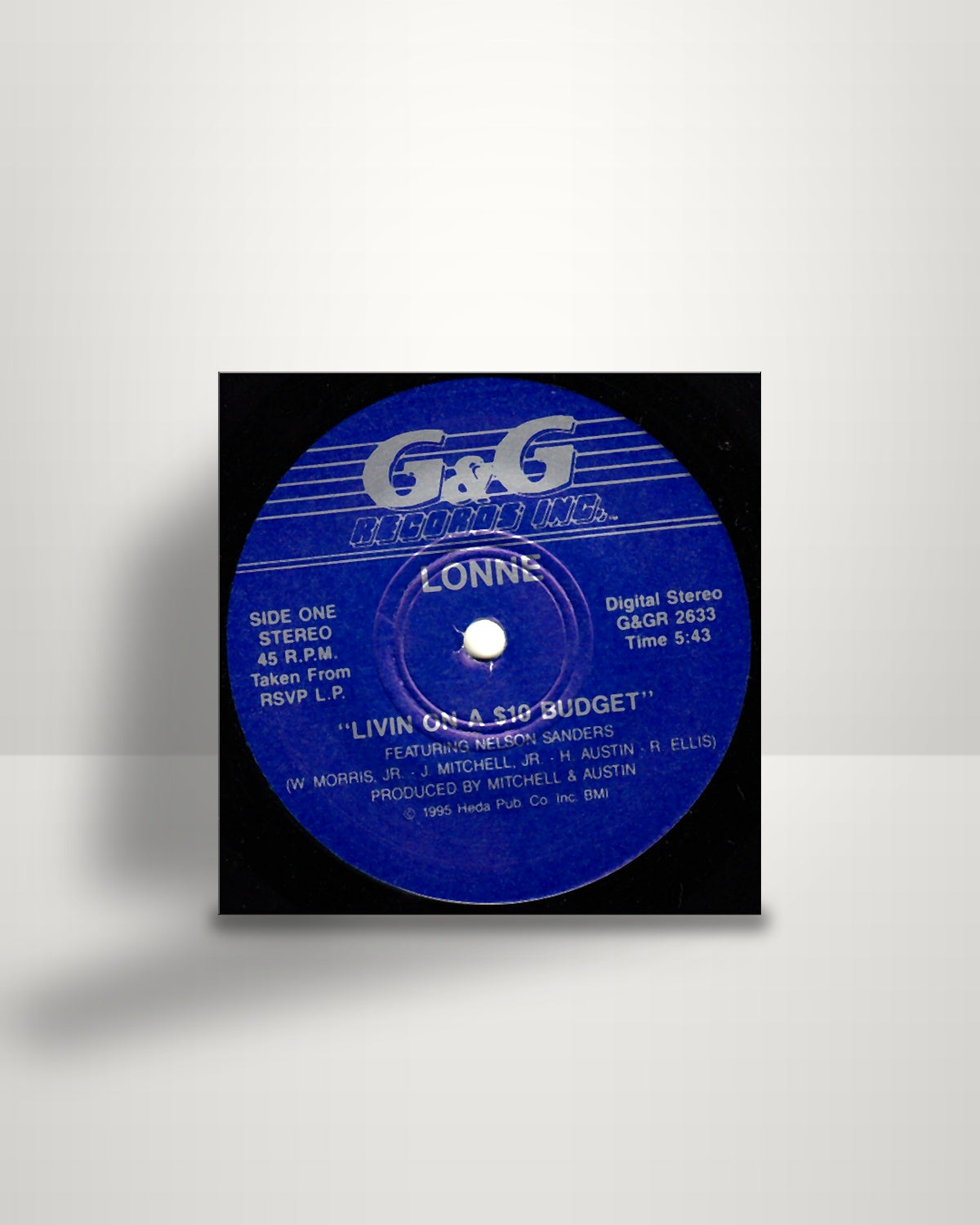 Lonne Givens – Livin On A $10 Budget - 7" - G & G Records Inc. US 1995