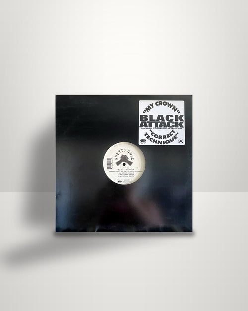 Black Attack – My Crown / Correct Technique - 12" - Ghetto Gold Recordings US 1997