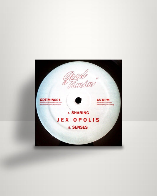 Jex Opolis – Sharing - 12" - Good Timin' CA 2013